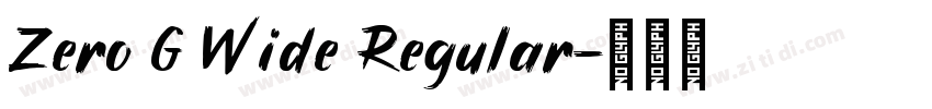 Zero G Wide Regular字体转换